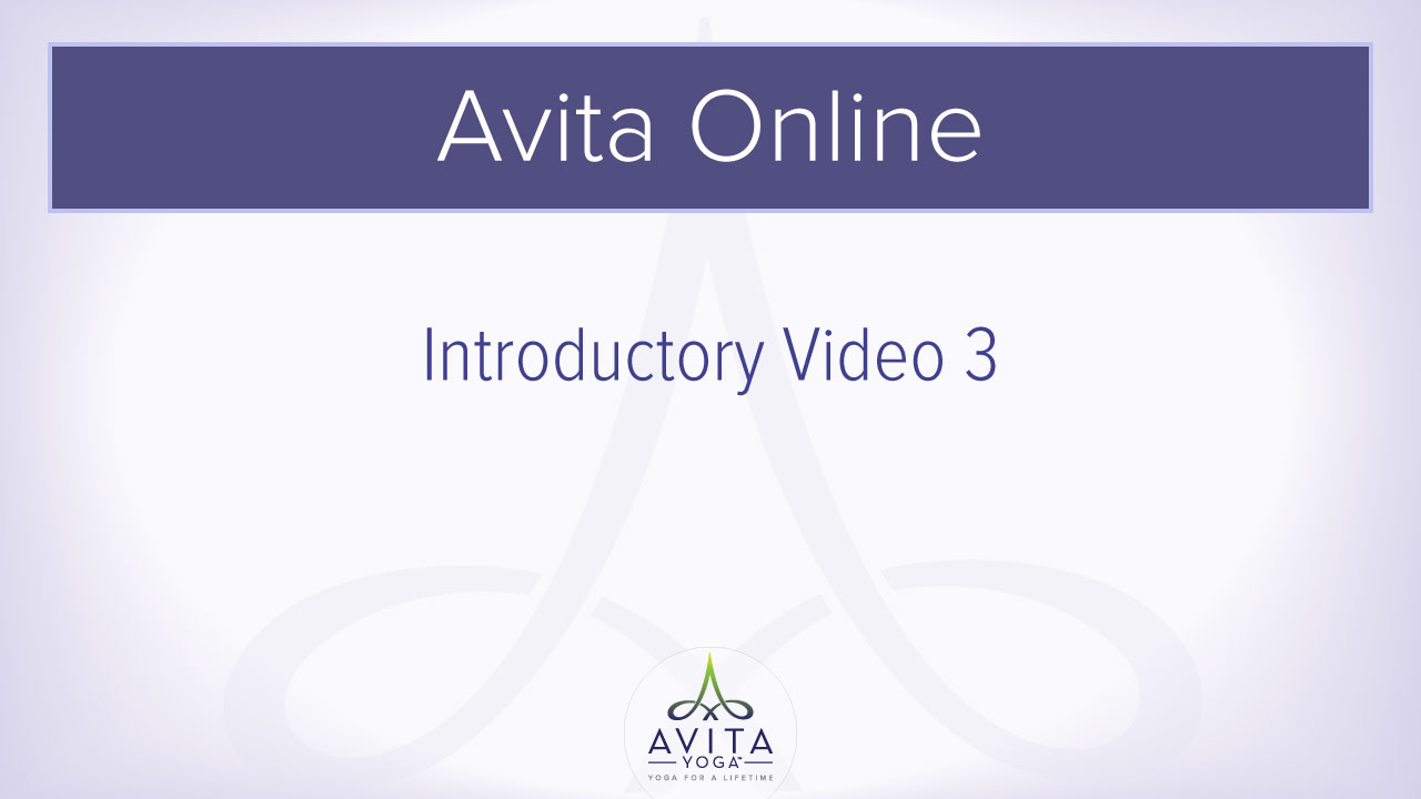 Avita Yoga® Online Intro Video 3
